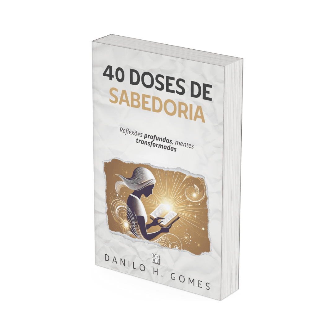 40 Doses de Sabedoria: Reflexões profundas, mentes transformadas