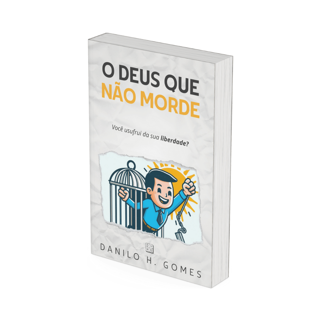 O Deus Que Não Morde: Você usufrui da sua liberdade?