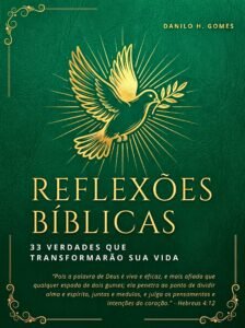 Reflexões Bíblicas: 33 verdades que transformarão sua vida