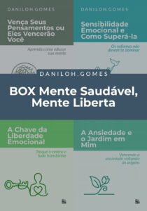 BOX Mente Saudável, Mente Liberta: 4 livros completos para quem deseja mais saúde mental e liberdade