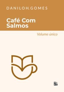 Café Com Salmos: Volume único