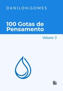 100 Gotas de Pensamento: Volume 3