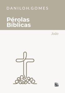 Pérolas Bíblicas: João